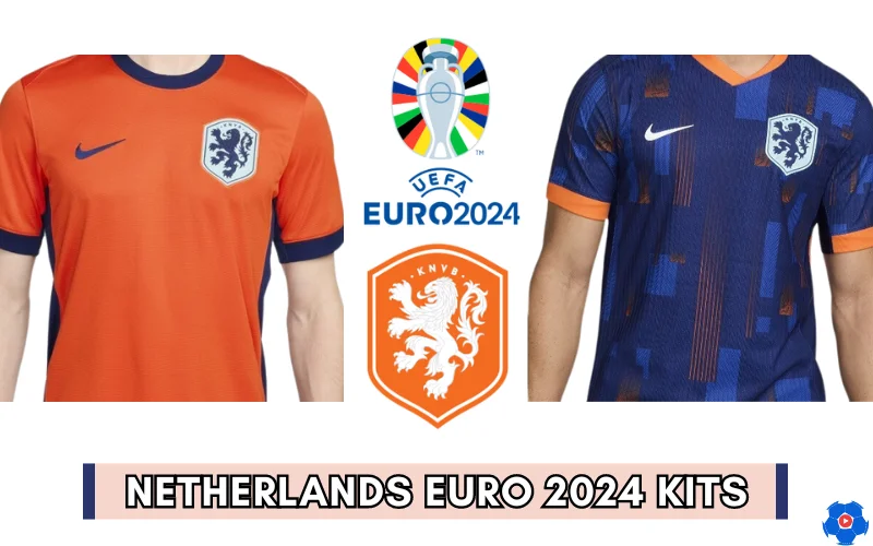 netherlands euro 2024 kits