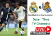 real madrid vs real sociedad time, tv channels